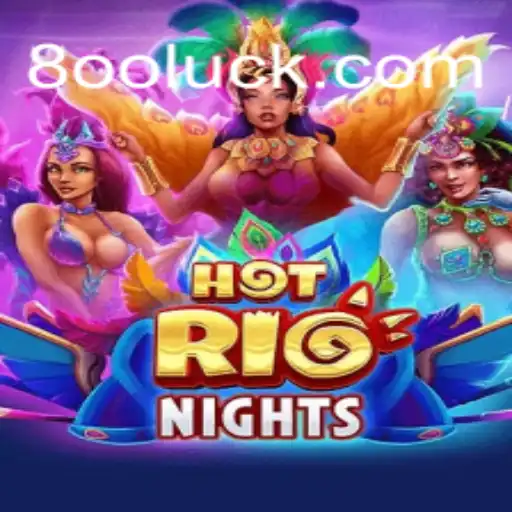 Explorando o Vibrante Mundo de HotRioNights: Uma Aventura em 800Luck