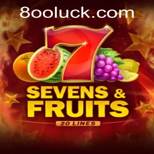 Explore o Mundo de SevensFruits20 e Descubra a Chave para a Fortuna com 800Luck